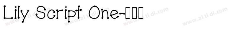 Lily Script One字体转换